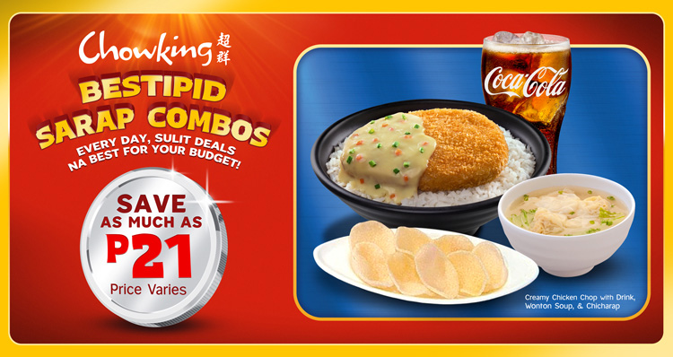 Chowking Bestipid Sarap Combos